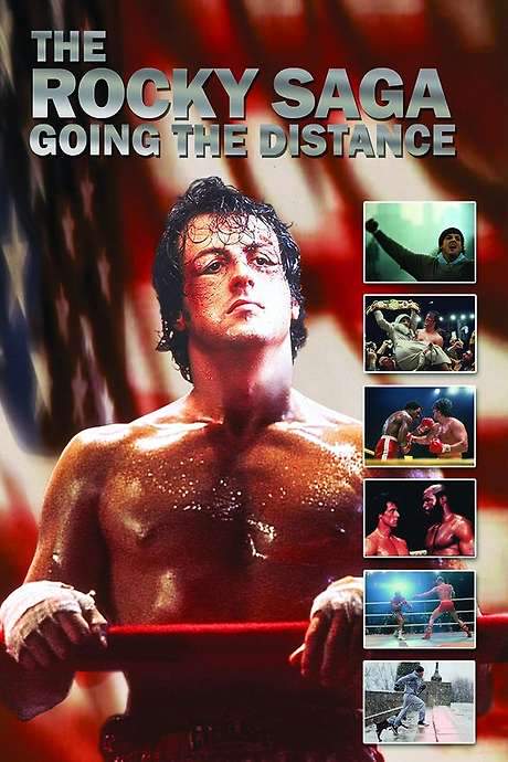 The Rocky Saga: Going the Distance